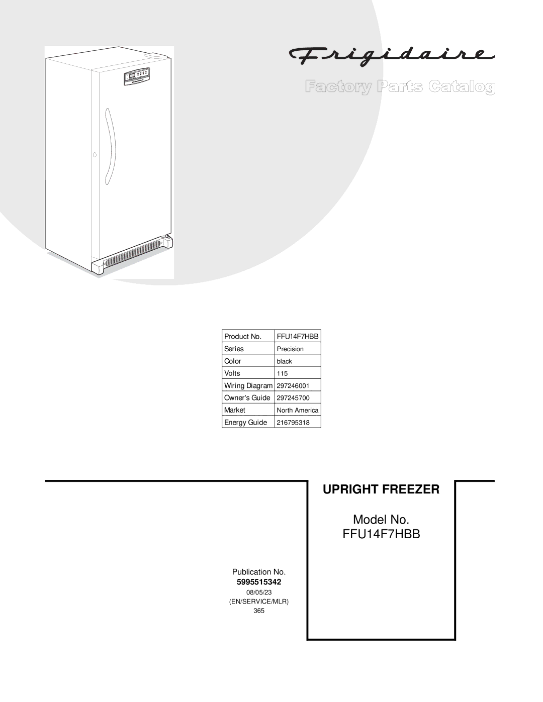 Frigidaire FFU14F7HBB manual Upright Freezer 