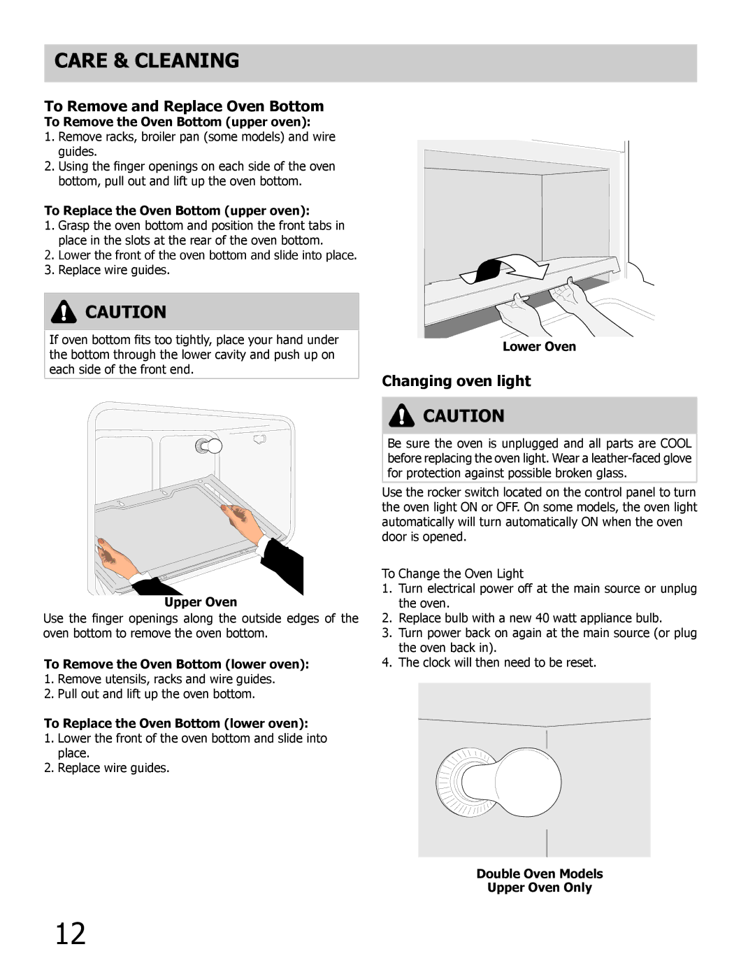 Frigidaire FGB24T3EC, FGB24T3ES, FGB24T3EB To Remove and Replace Oven Bottom, Changing oven light 