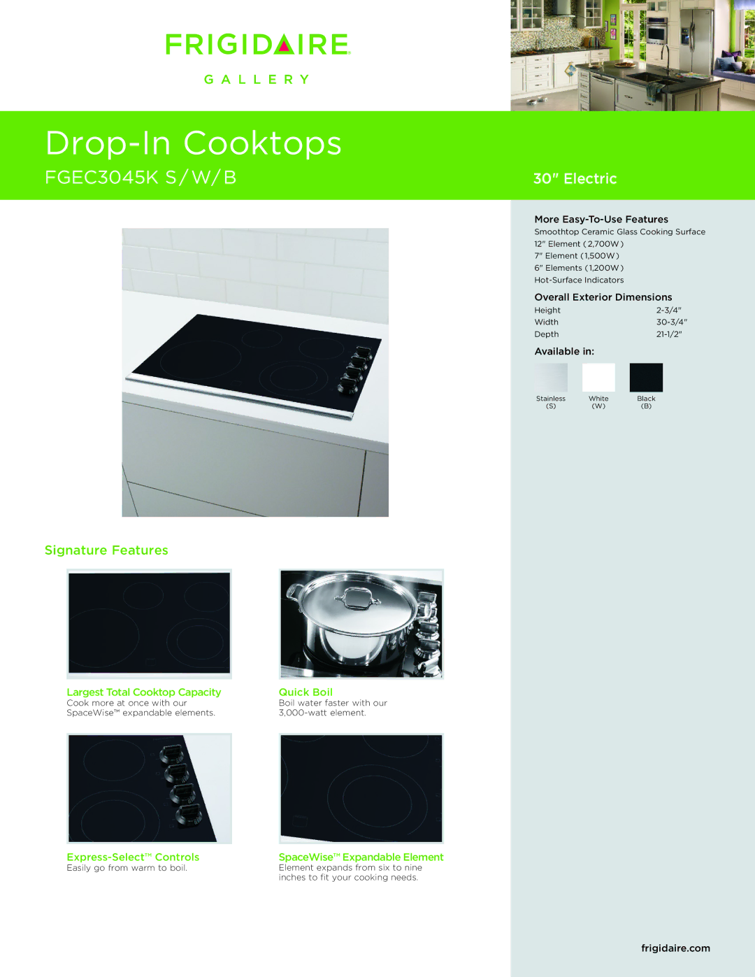 Frigidaire FGEC3045KS, FGEC3045KB, FGEC3045KW dimensions Largest Total Cooktop Capacity, Quick Boil 