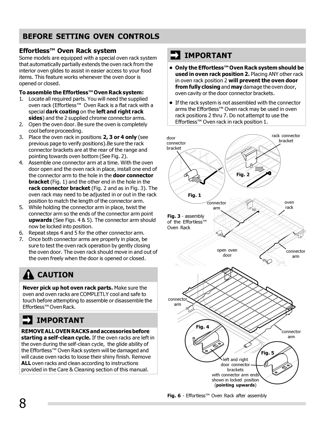 Frigidaire FGEF3032MF, FGEF3032MW, FGEF3032MB, DGEF3041KF-PKG, DGEF3031KW To assemble the Effortless Oven Rack system 