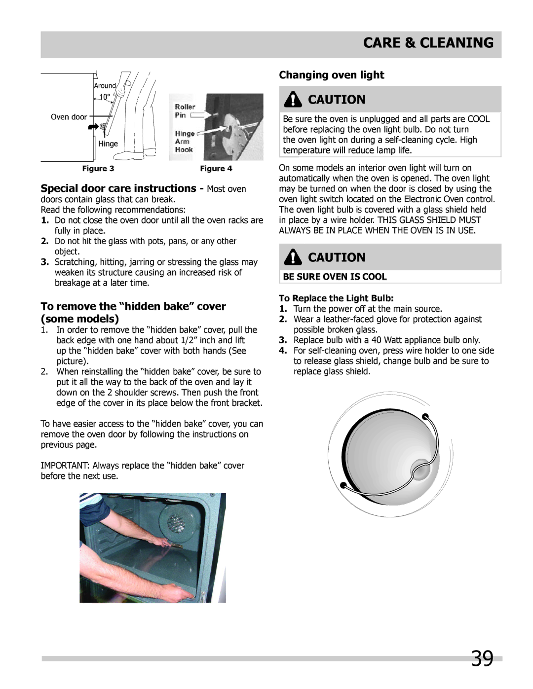 Frigidaire FGES3045KW, FGES3065KF To remove the hidden bake cover some models, Changing oven light, Be Sure Oven is Cool 