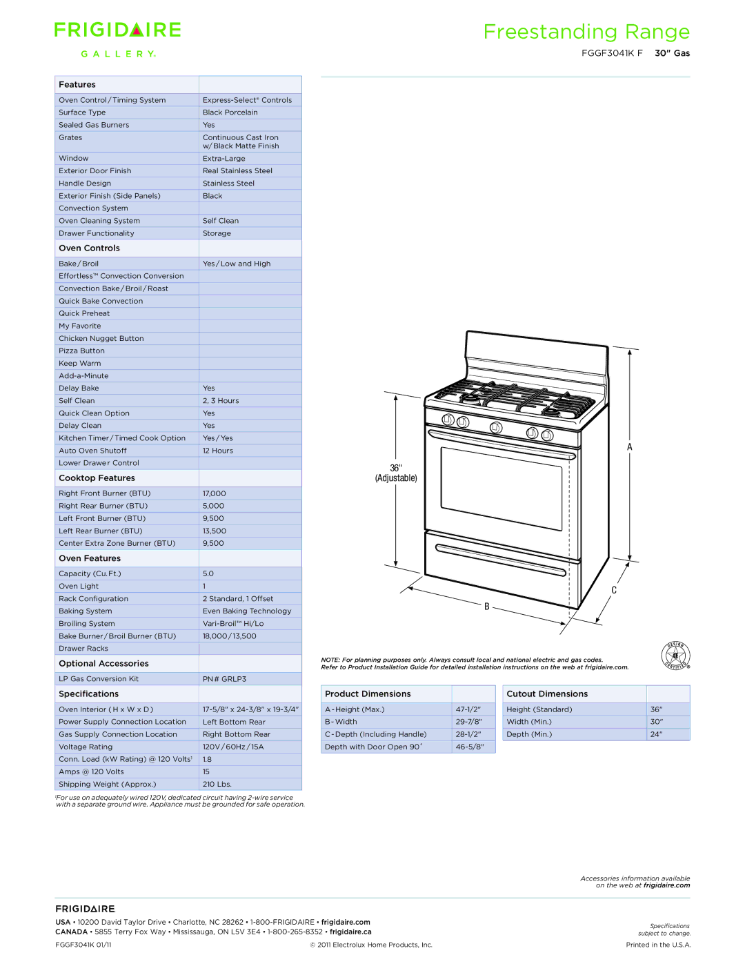 Frigidaire FGGF3041K F dimensions Adjustable, Features 