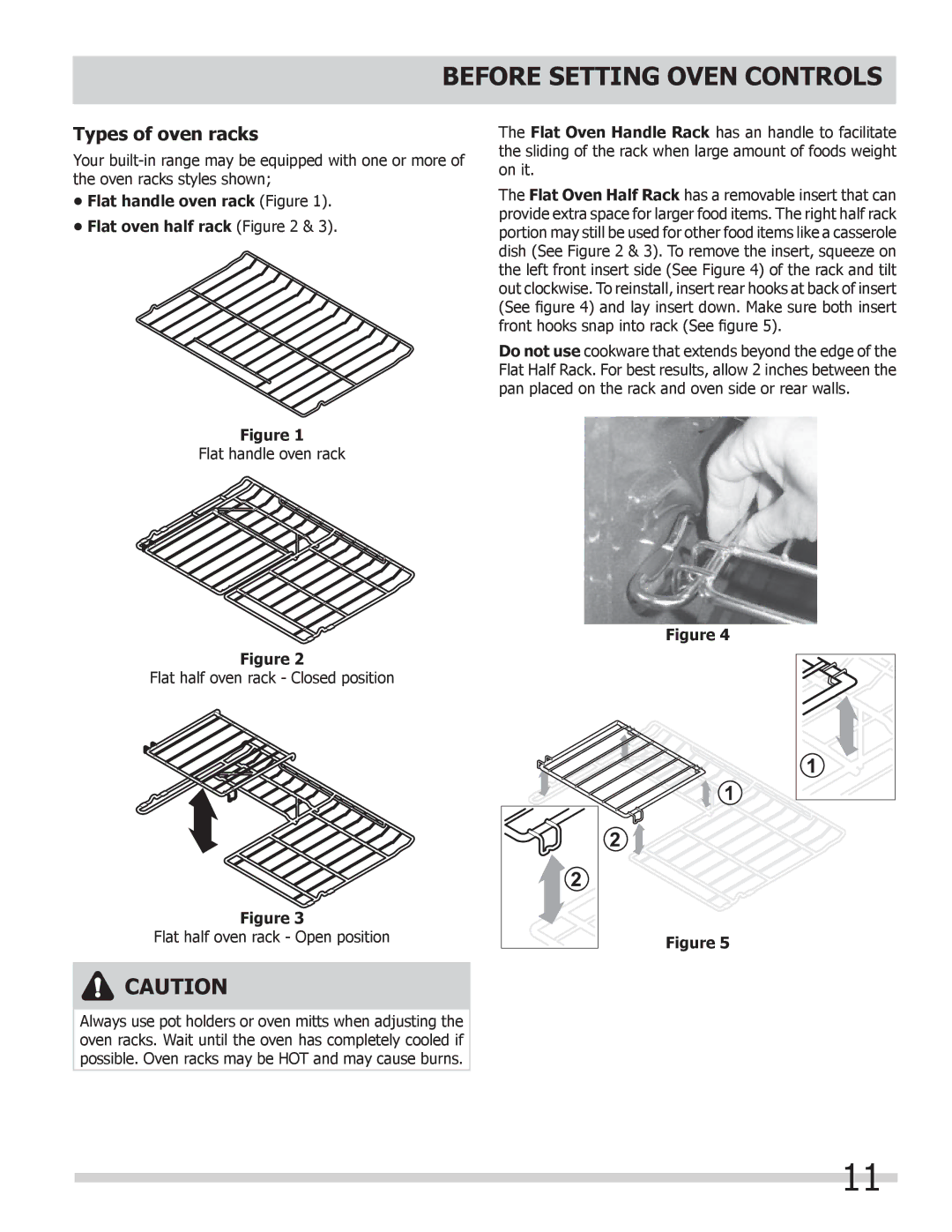 Frigidaire DGGF3032KB, FGGF304DLW, FGGF304DLF Types of oven racks, Flat handle oven rack Figure Flat oven half rack 