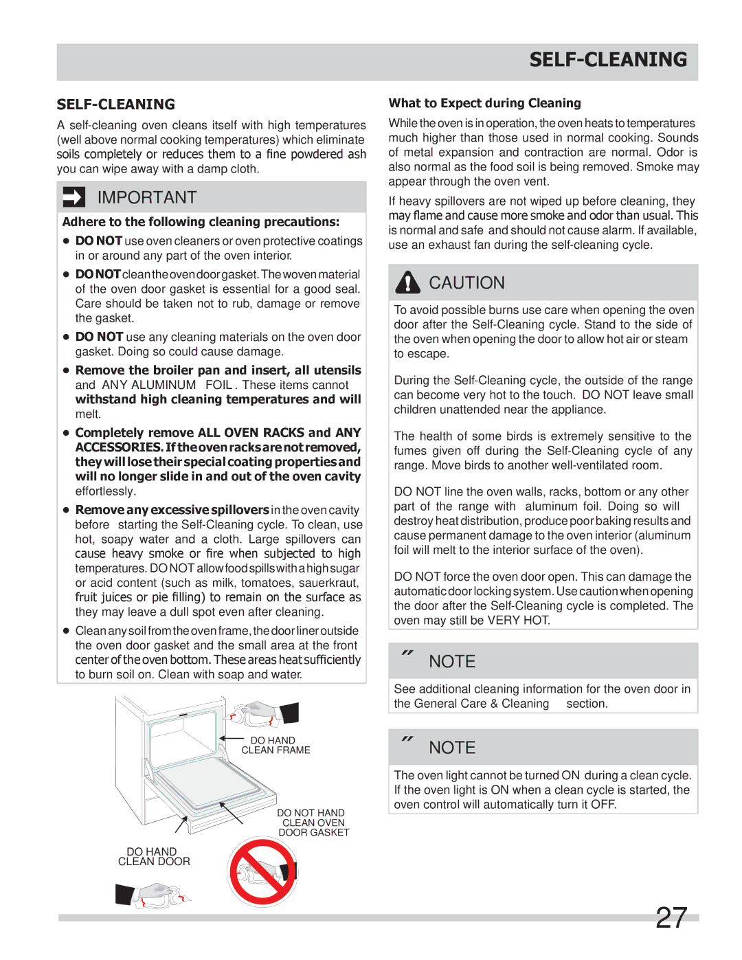 Frigidaire DGGF3032KB Self-Cleaning, Adhere to the following cleaning precautions, What to Expect during Cleaning 