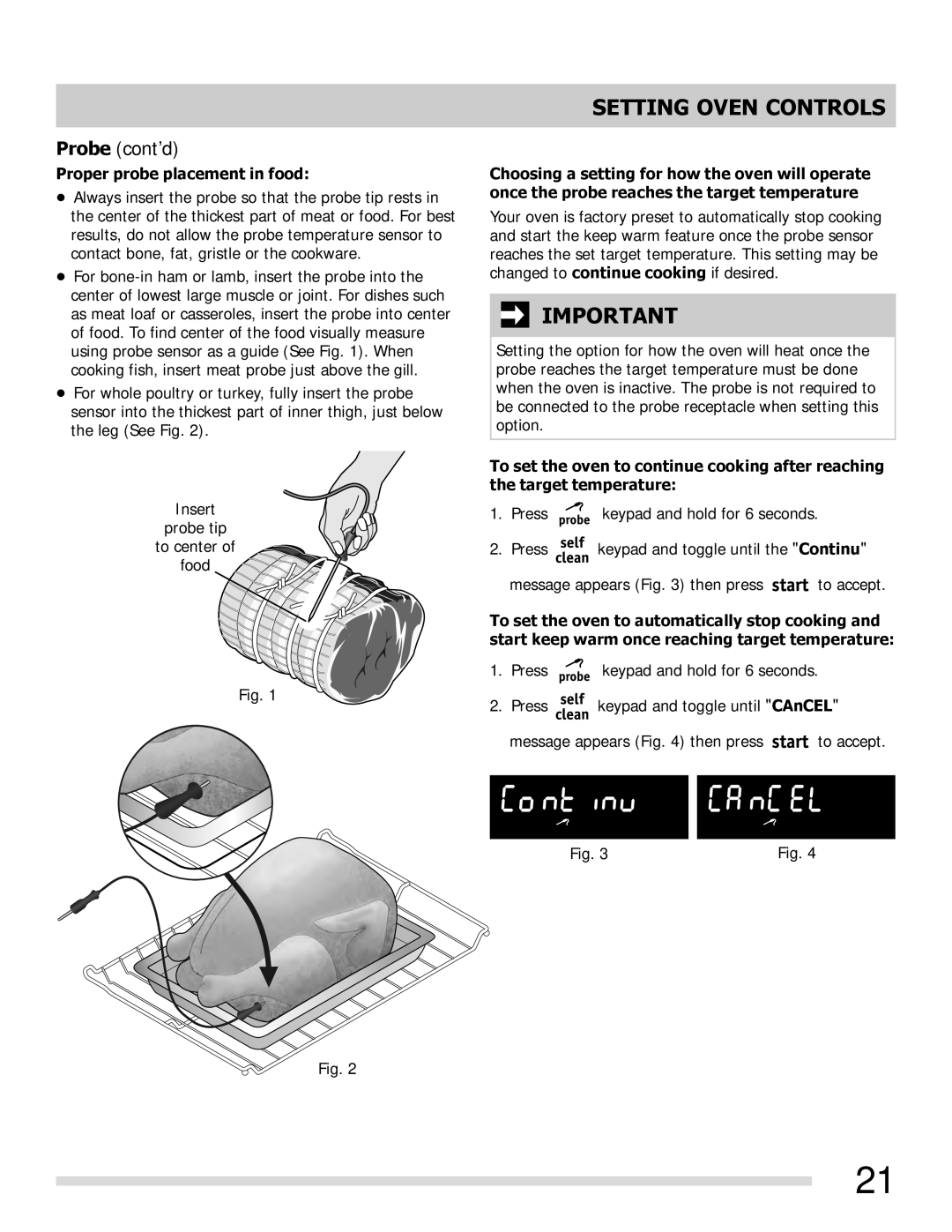 Frigidaire FGGF3054MF, FGGF3054MW, FGGF3054MB important safety instructions Probe cont’d, Proper probe placement in food 