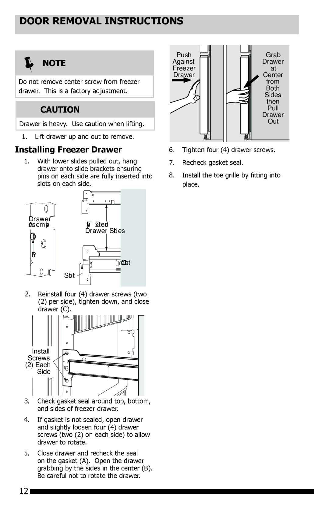 Frigidaire FGHF2344MF, FGHB2844LP, FGHB2869LF, FGHB2844LE, FGHB2844LF Installing Freezer Drawer, Install Screws Each Side 