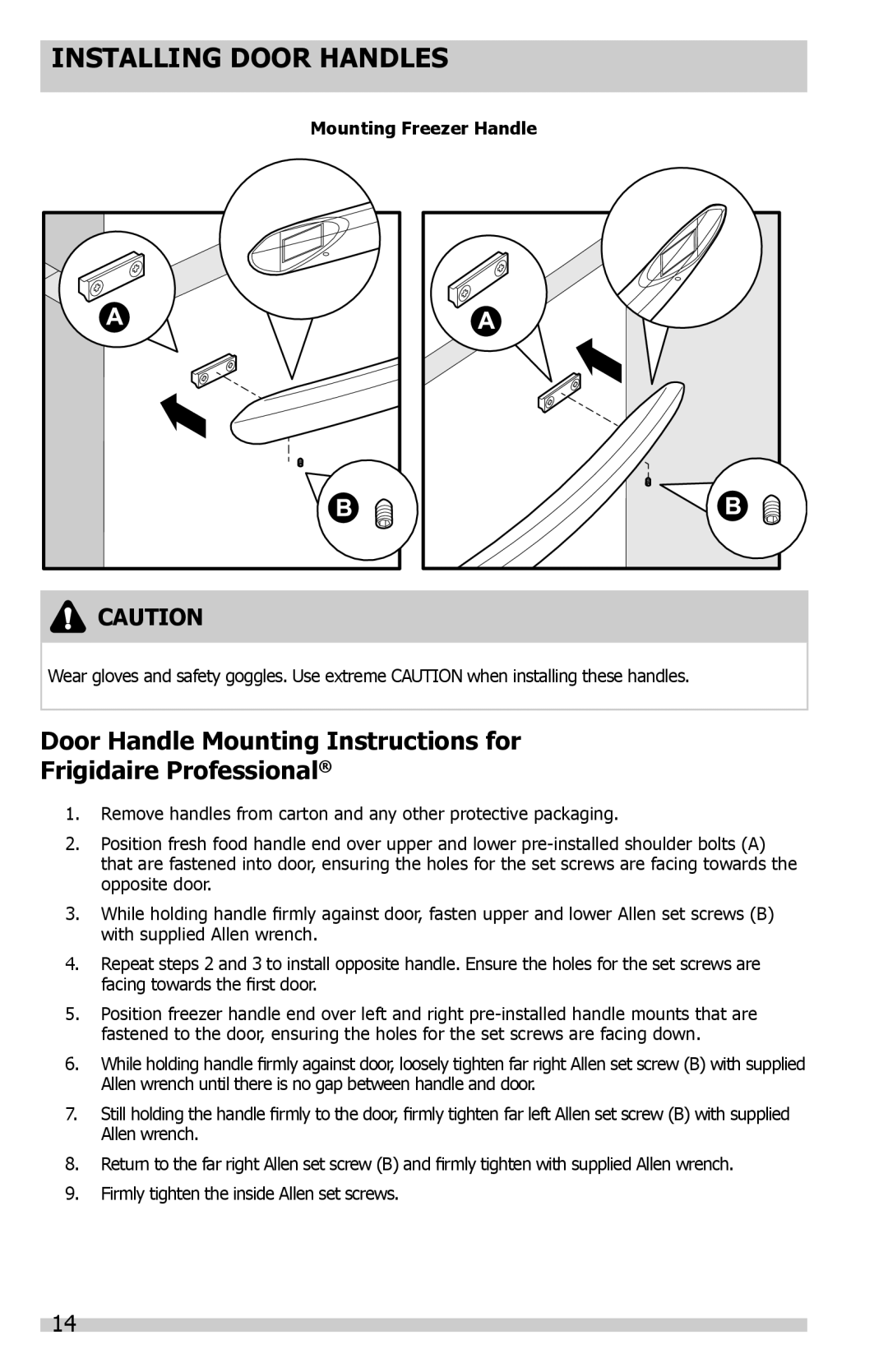 Frigidaire FGHB2844LF, FGHB2844LP, FGHB2869LF, FGHF2344MF, FGHB2844LE, FGUB2642LE, FGUB2642LP Mounting Freezer Handle 