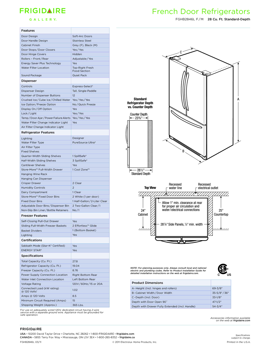 Frigidaire FGHB2846L F/M dimensions Dispenser, Refrigerator Features, Freezer Features, Certifications, Specifications 