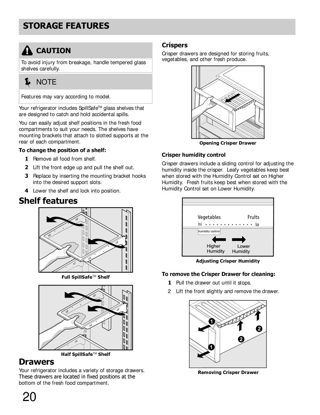 Frigidaire FGHB2846LM, FGHB2869LE, FGHB2869LP, FGHB2846LF, FGHB2844LM Storage Features, Shelf features, Drawers, Crispers 