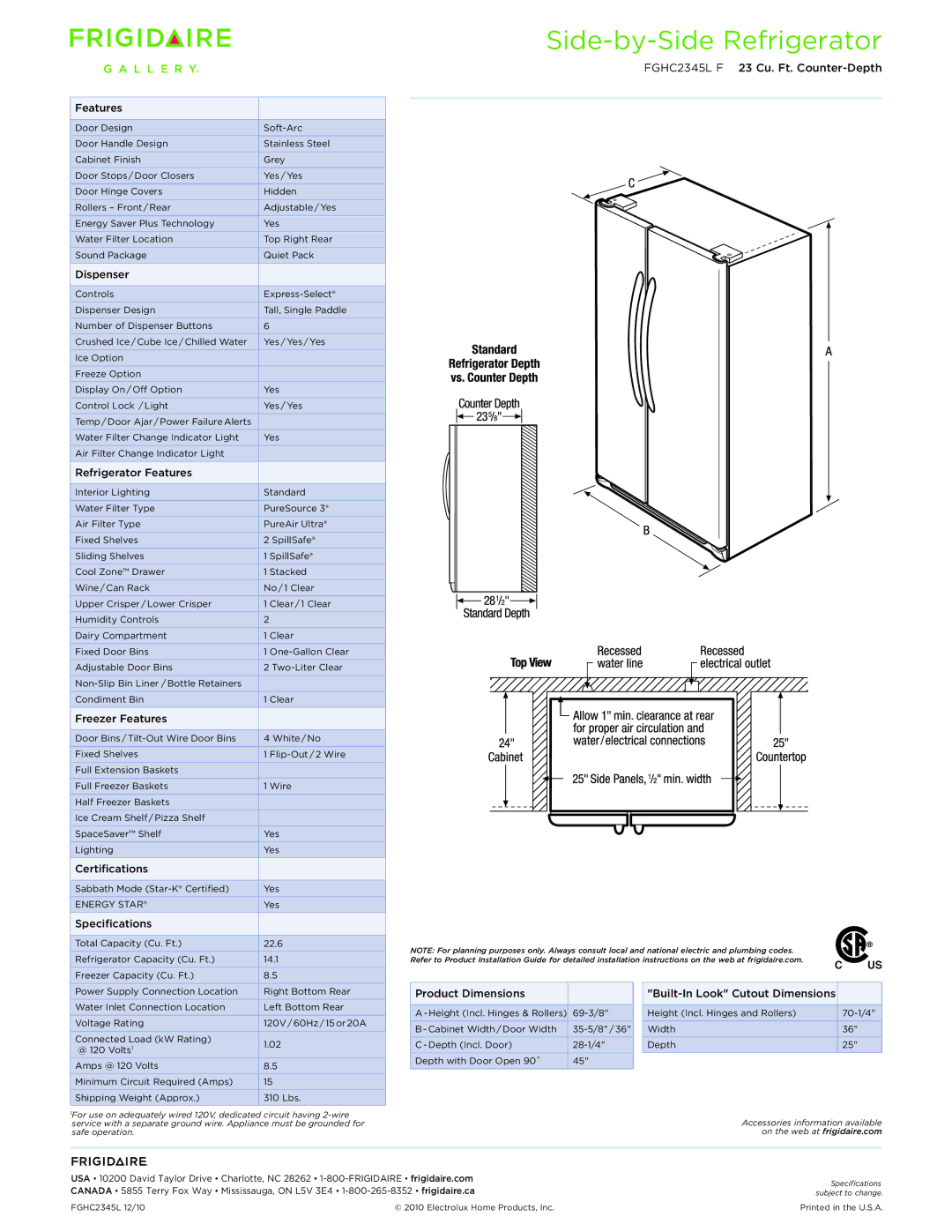 Frigidaire FGHC2345L F dimensions Dispenser, Refrigerator Features, Freezer Features, Certifications, Specifications 