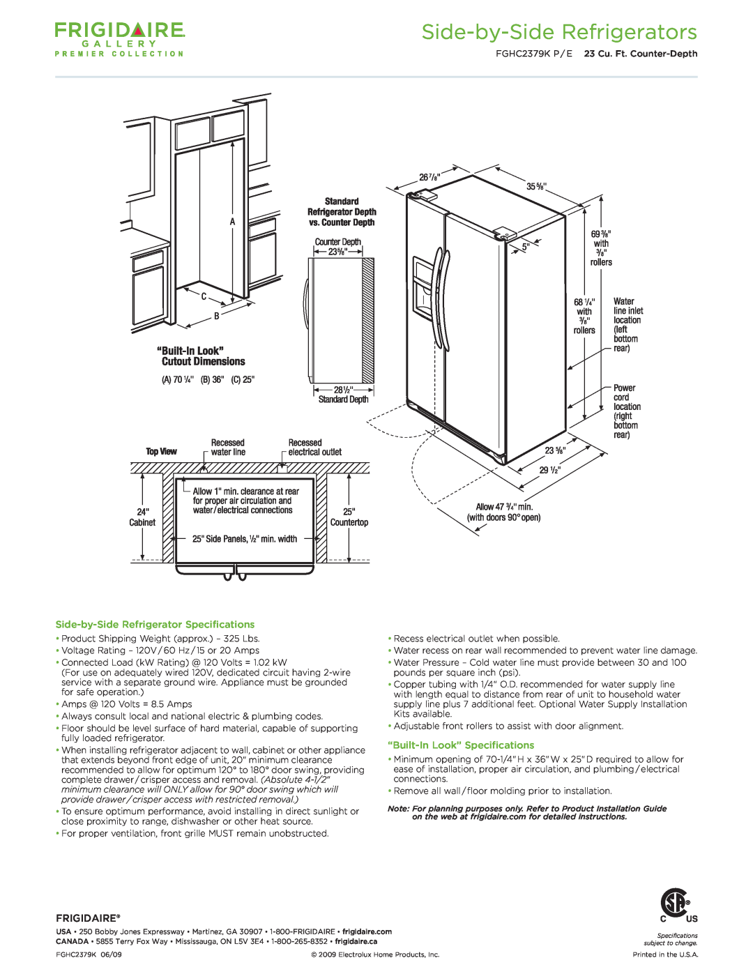 Frigidaire FGHC2379KP, FGHC2379KE Side-by-SideRefrigerator Specifications, “Built-InLook” Specifications, Frigidaire 