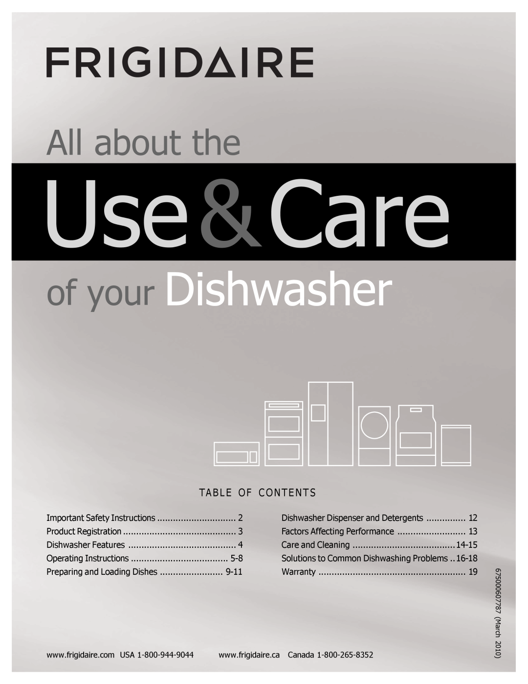 Frigidaire FGHD2472PW, FGHD2491LB, FGHD2491LW important safety instructions Use&Care, of your Dishwasher, All about the 