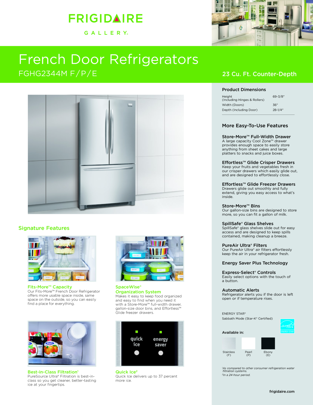 Frigidaire FGHG2344M dimensions Fits-MoreCapacity, SpaceWise, Organization System, Best-in-ClassFiltration1, Quick Ice2 
