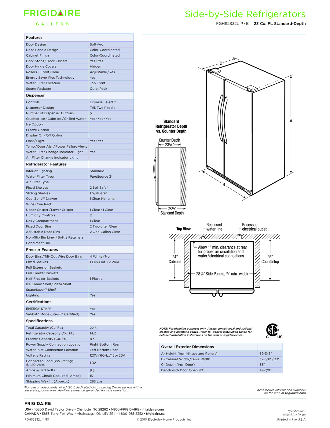 Frigidaire FGHS2332L P/E dimensions Dispenser, Refrigerator Features, Freezer Features, Certifications, Specifications 