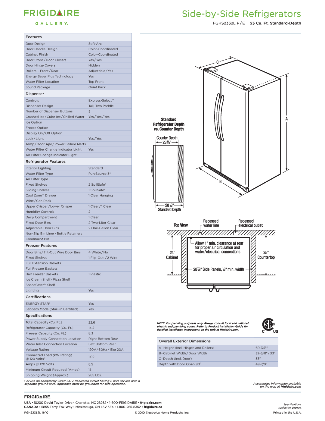 Frigidaire FGHS2332L P/E dimensions Side-by-SideRefrigerators, FGHS2332L P / E 23 Cu. Ft. Standard-Depth 