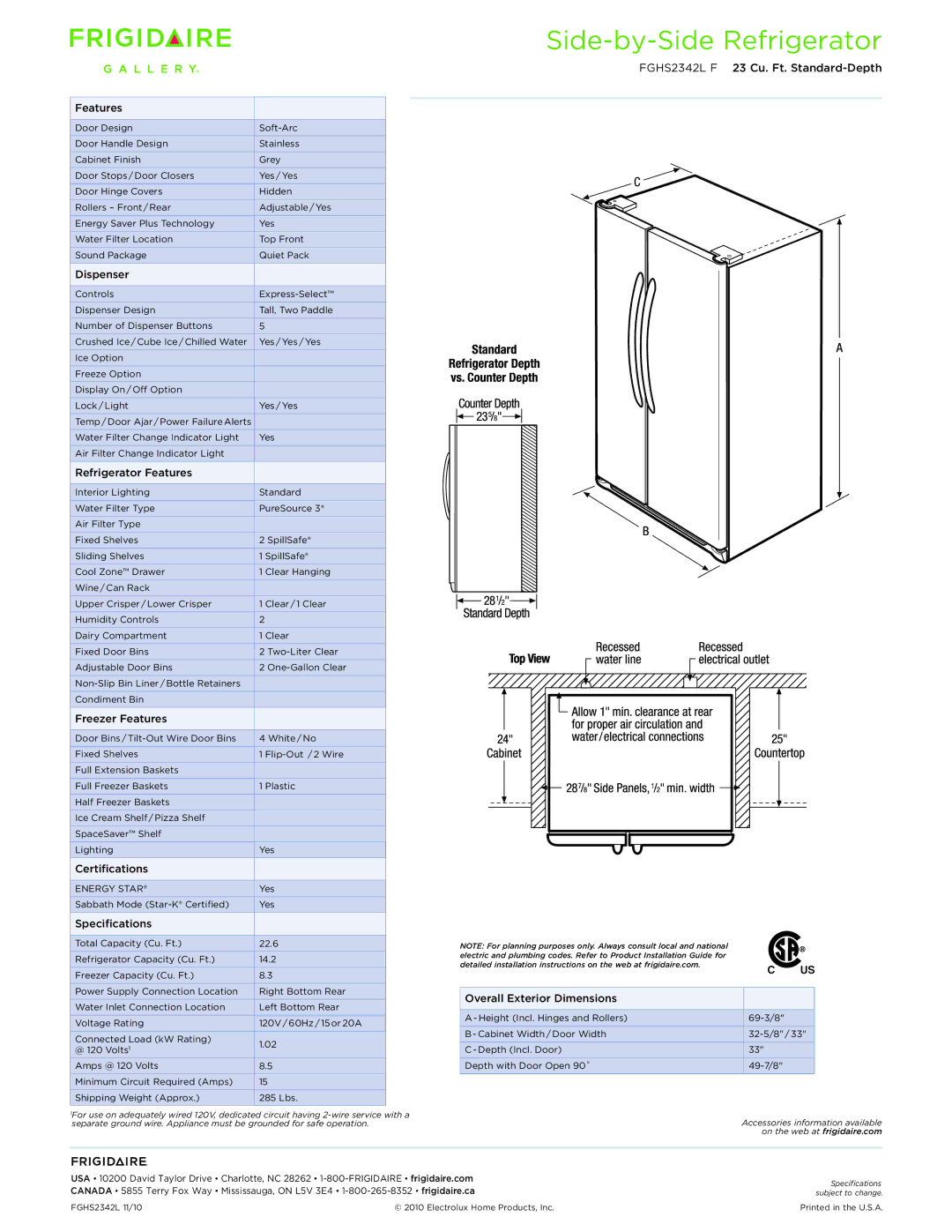 Frigidaire FGHS2342L F dimensions Dispenser, Refrigerator Features, Freezer Features, Certifications, Specifications 