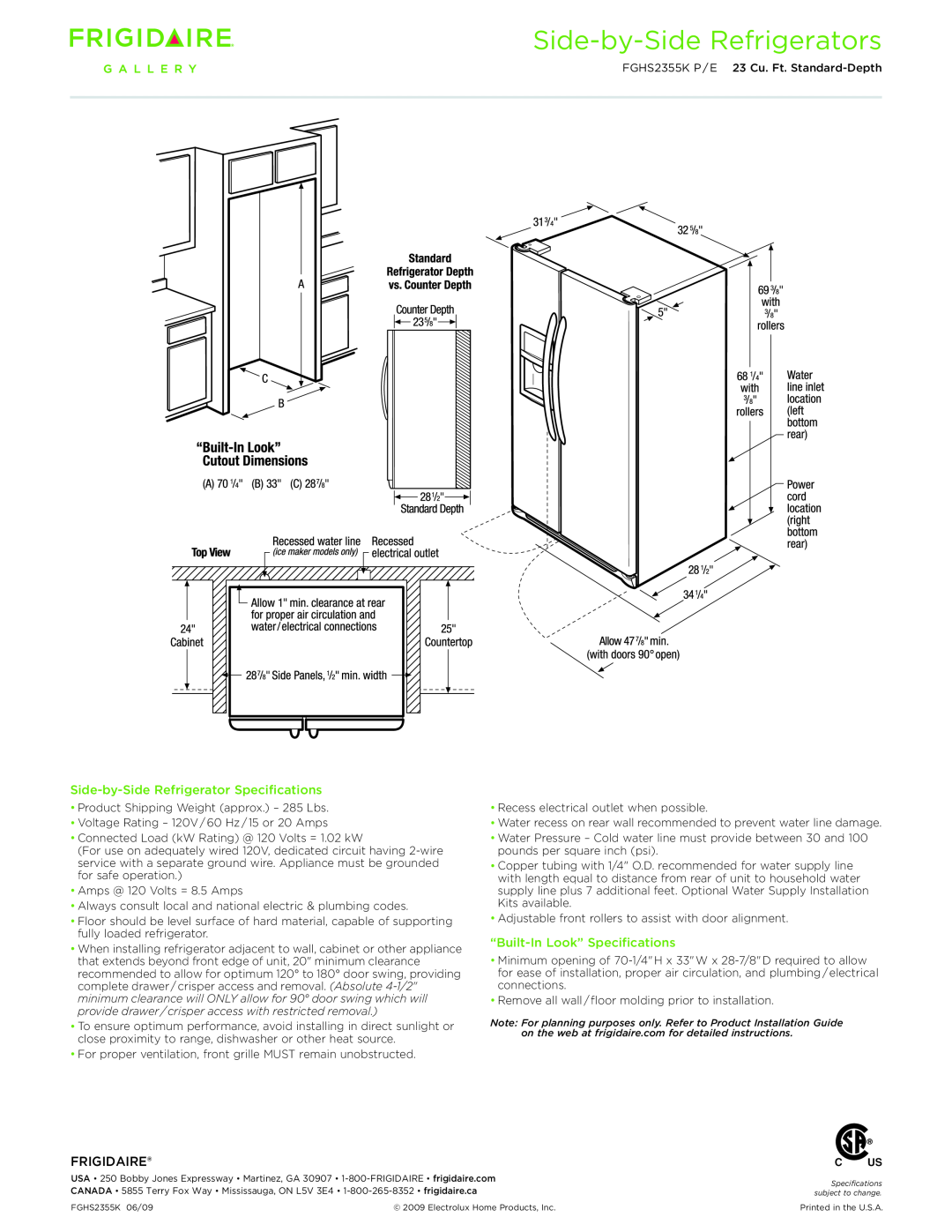 Frigidaire FGHS2355KE, FGHS2355KP Side-by-SideRefrigerator Specifications, “Built-InLook” Specifications, Frigidaire 