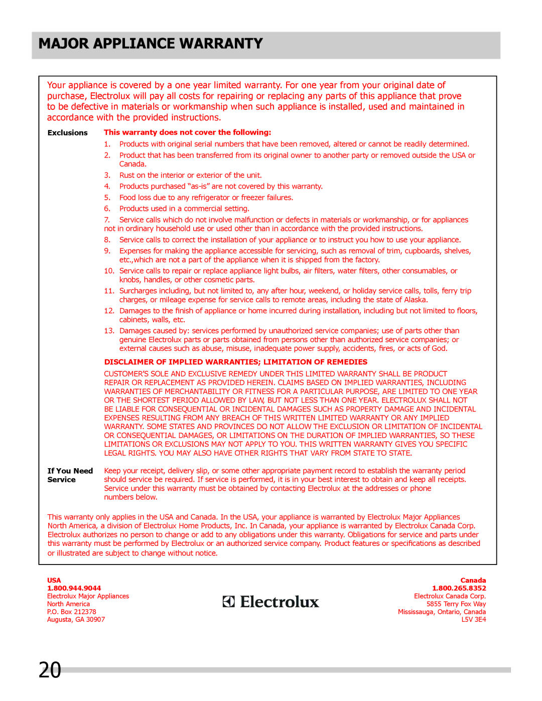 Frigidaire FRS26ZRFW3, FGHS2367KE, FRS20ZGH Major appliance warranty, Exclusions This warranty does not cover the following 