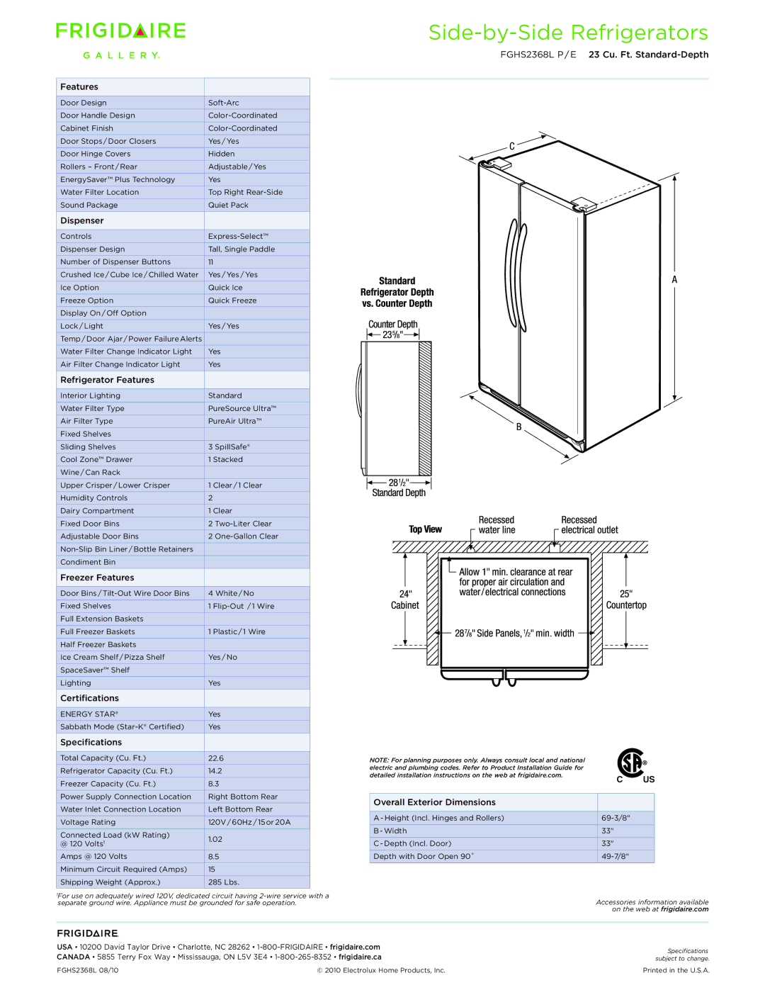 Frigidaire FGHS2368L dimensions Dispenser, Refrigerator Features, Freezer Features, Certifications, Specifications 