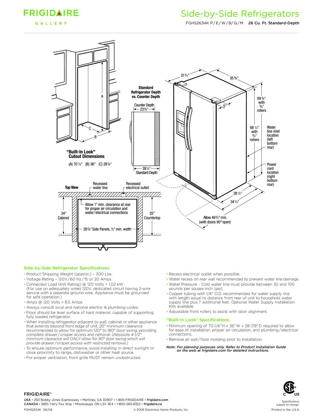 Frigidaire FGHS2634KW, FGHS2634KP, FGHS2634KE Side-by-Side Refrigerator Specifications, Built-In Look Specifications 