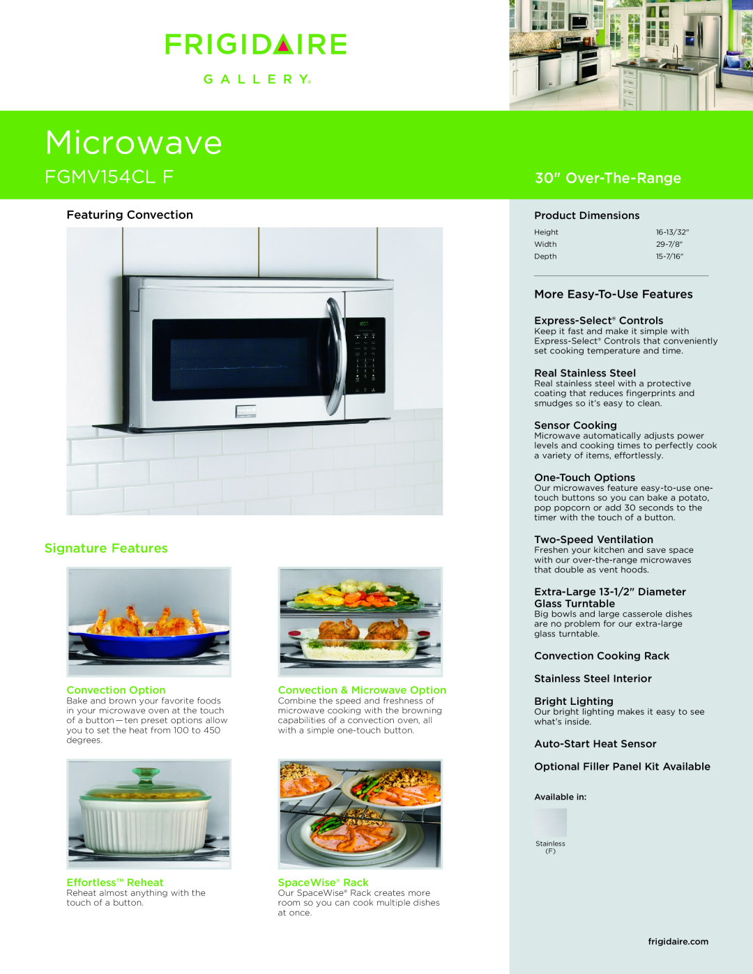 Frigidaire FGMV154CL F dimensions Microwave, Over-The-Range, Signature Features, Featuring Convection, Convection Option 