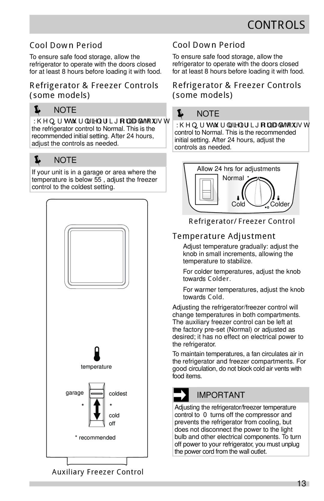 Frigidaire FFTR2021QW Cool Down Period, Refrigerator & Freezer Controls some models, Temperature Adjustment 