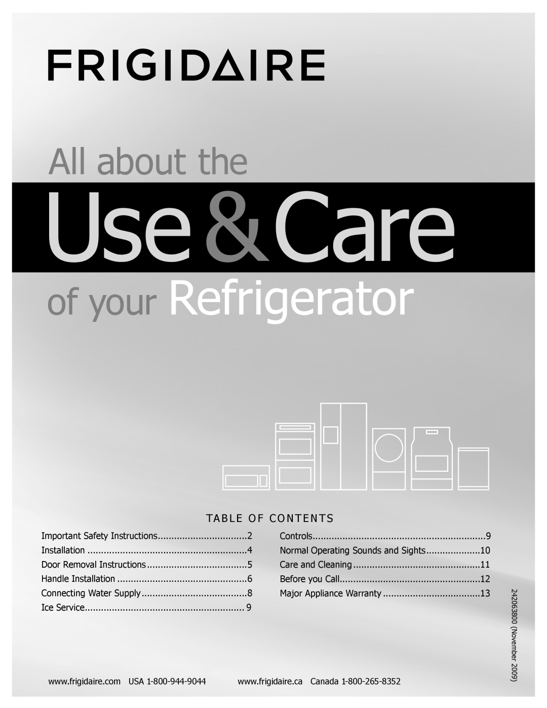 Frigidaire FGUI2149LF important safety instructions Use &Care, of your Refrigerator, All about the 