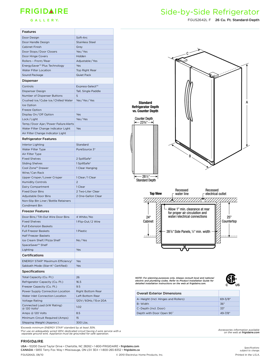 Frigidaire FGUS2642L F dimensions Dispenser, Refrigerator Features, Freezer Features, Certifications, Specifications 