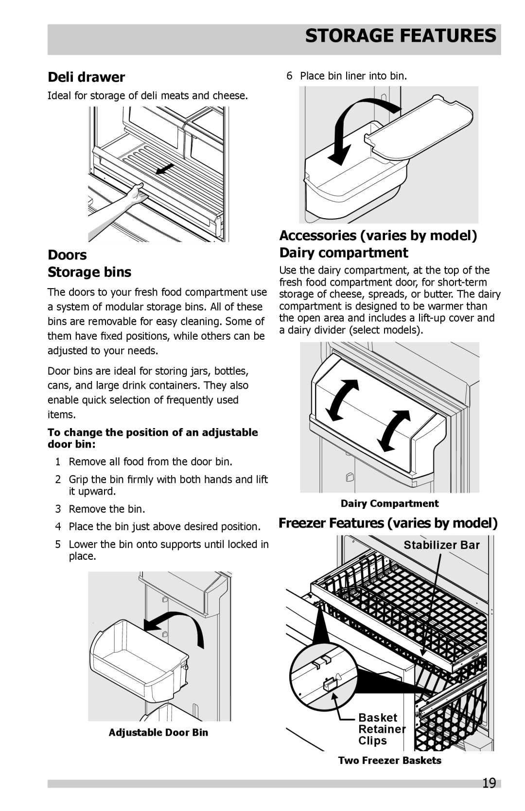 Frigidaire FGHN2844LE, FGUS2647LF manual Deli drawer, Doors Storage bins, Accessories varies by model Dairy compartment 