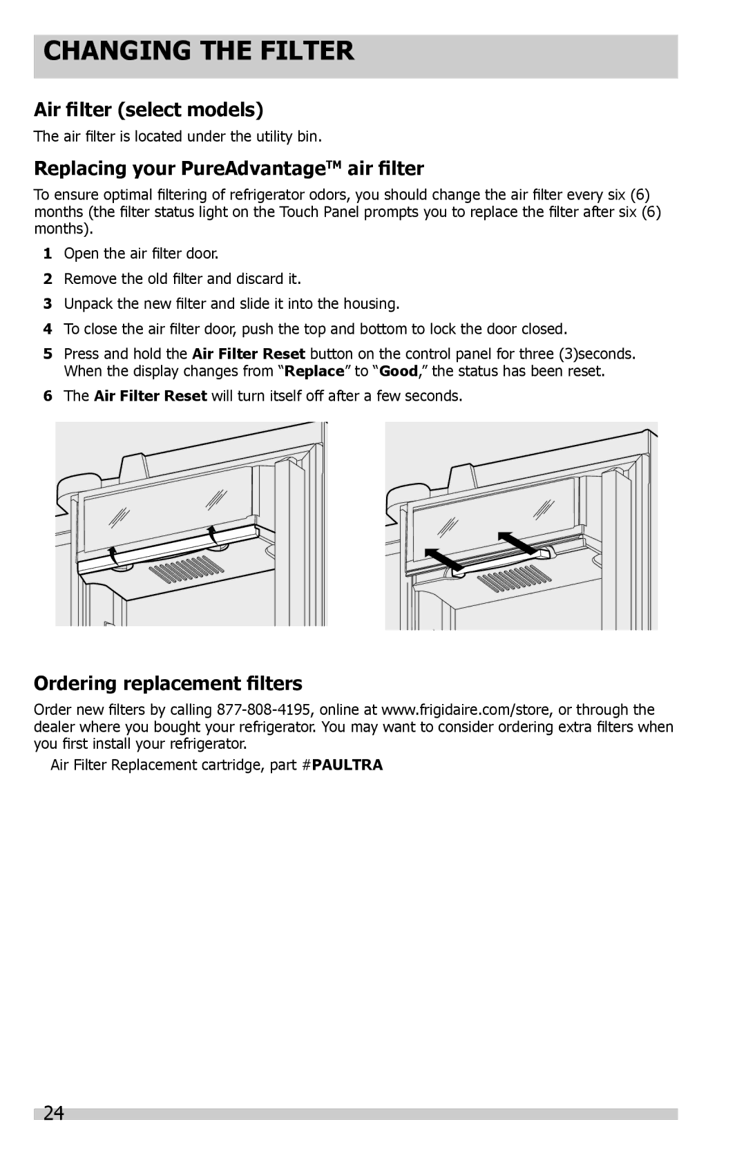 Frigidaire FGUS2647LF, FGUS2632LE, FGUN2642LP manual Air filter select models, Replacing your PureAdvantageTM air filter 