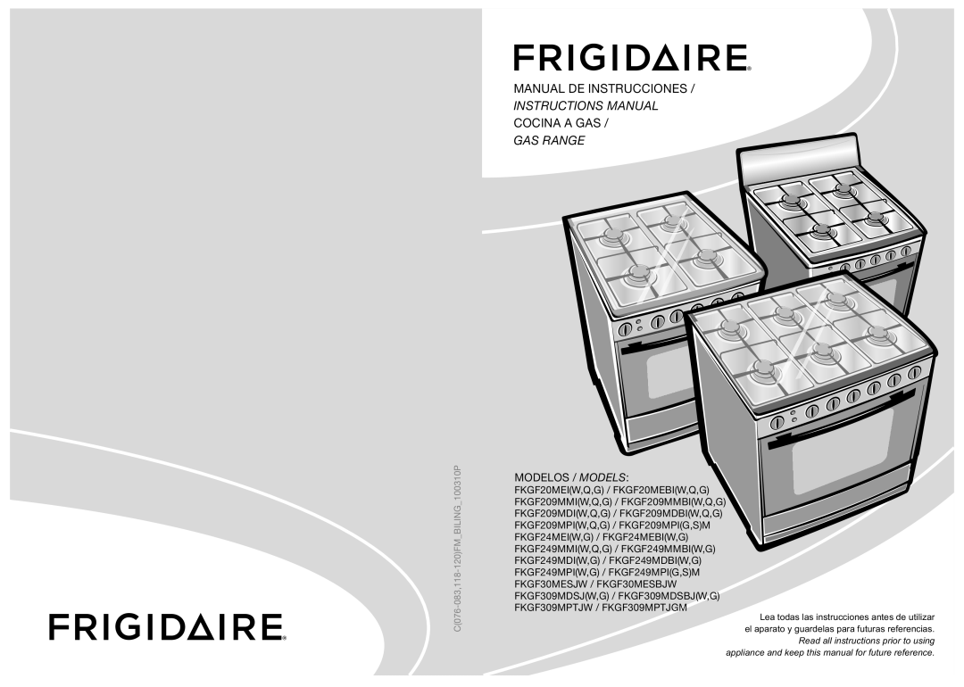 Frigidaire FKGF249MPI, FKGF20MEI(W,Q,G), FKGF209MMI, FKGF249MDI, FKGF249MMI, FKGF209MPI, FKGF209MDI manual Instructions Manual 