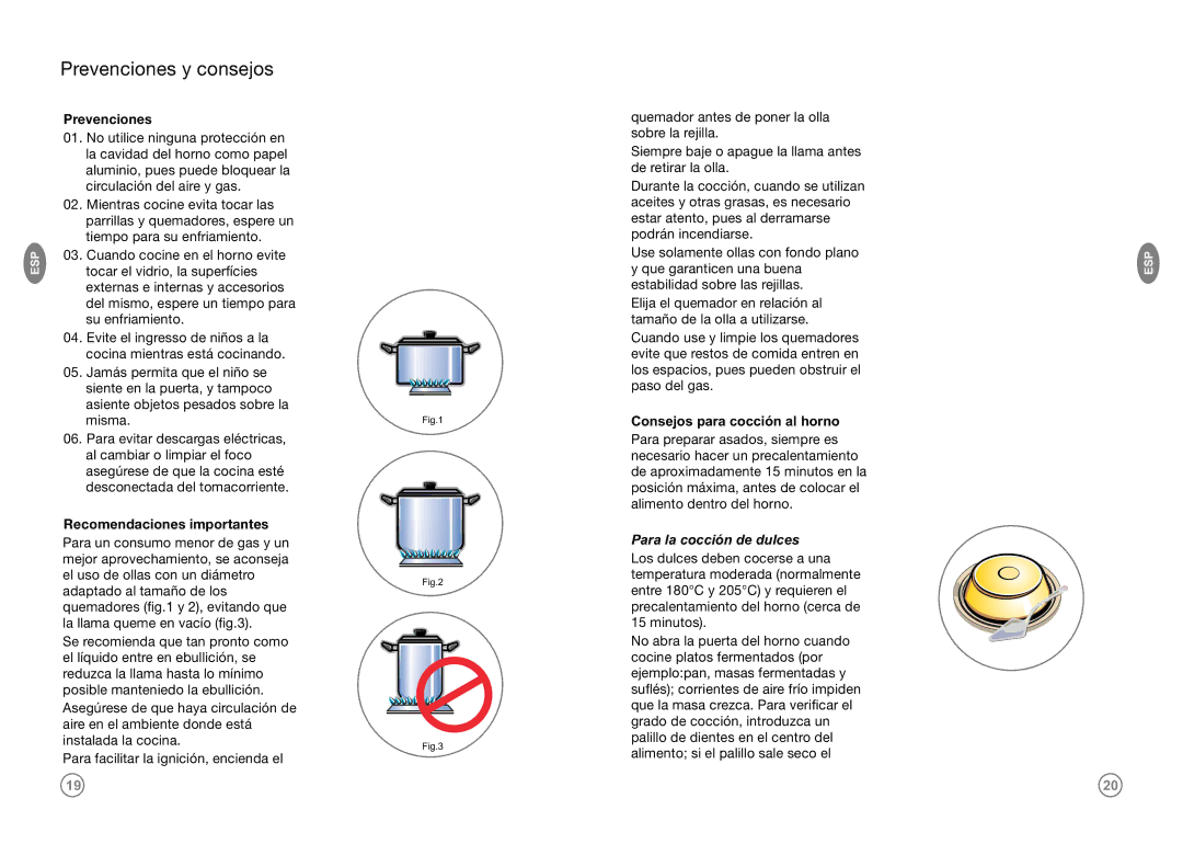 Frigidaire FKGF20MEI(W,Q,G) manual Prevenciones y consejos, Recomendaciones importantes, Consejos para cocción al horno 