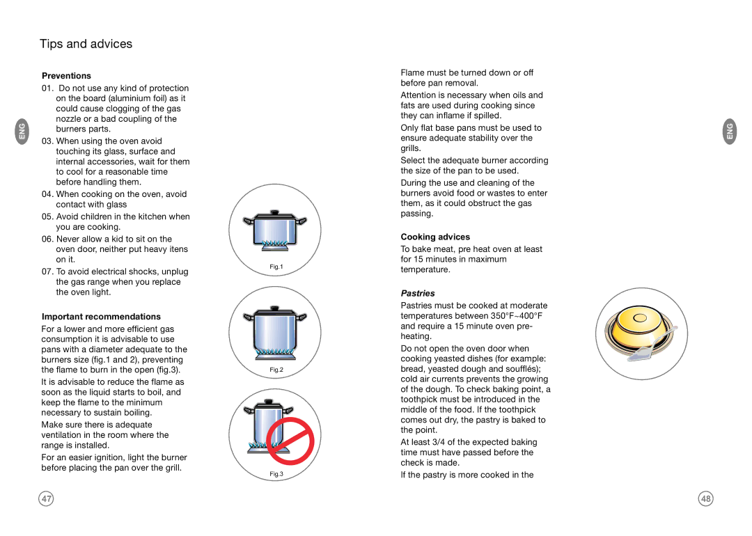 Frigidaire FKGF249MDI, FKGF249MPI manual Tips and advices, Preventions, Important recommendations, Cooking advices, Pastries 