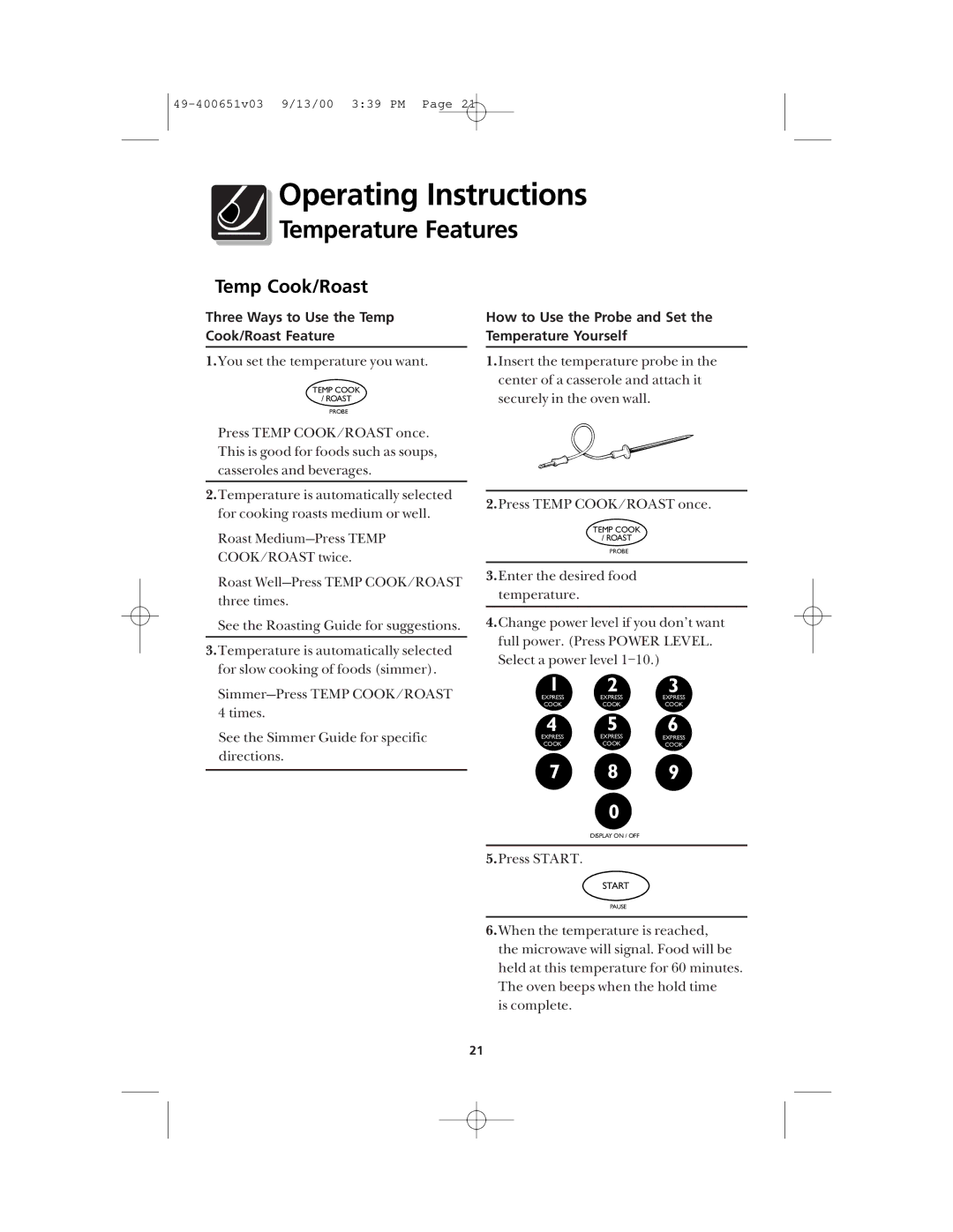 Frigidaire FMT148 Three Ways to Use the Temp Cook/Roast Feature, How to Use the Probe and Set the Temperature Yourself 