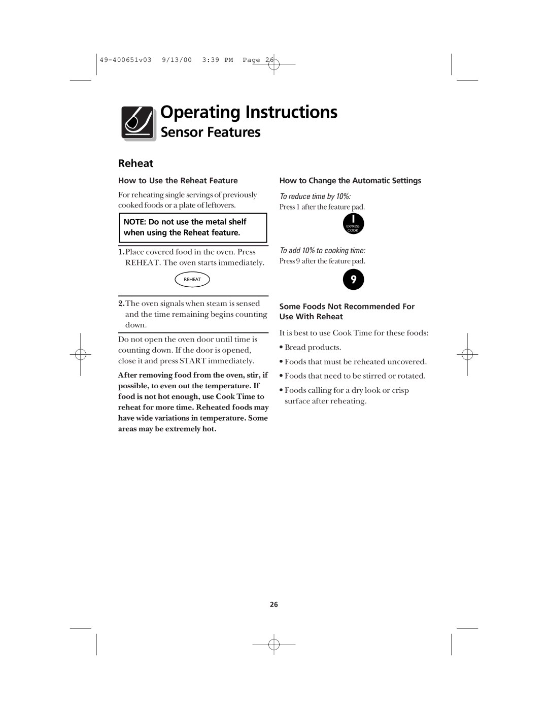 Frigidaire FMT148 warranty How to Use the Reheat Feature, How to Change the Automatic Settings 