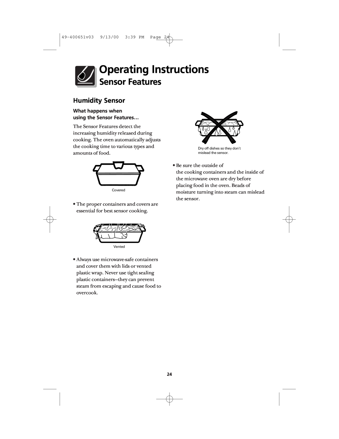Frigidaire FMT148 warranty Humidity Sensor, Operating Instructions, What happens when using the Sensor Features… 