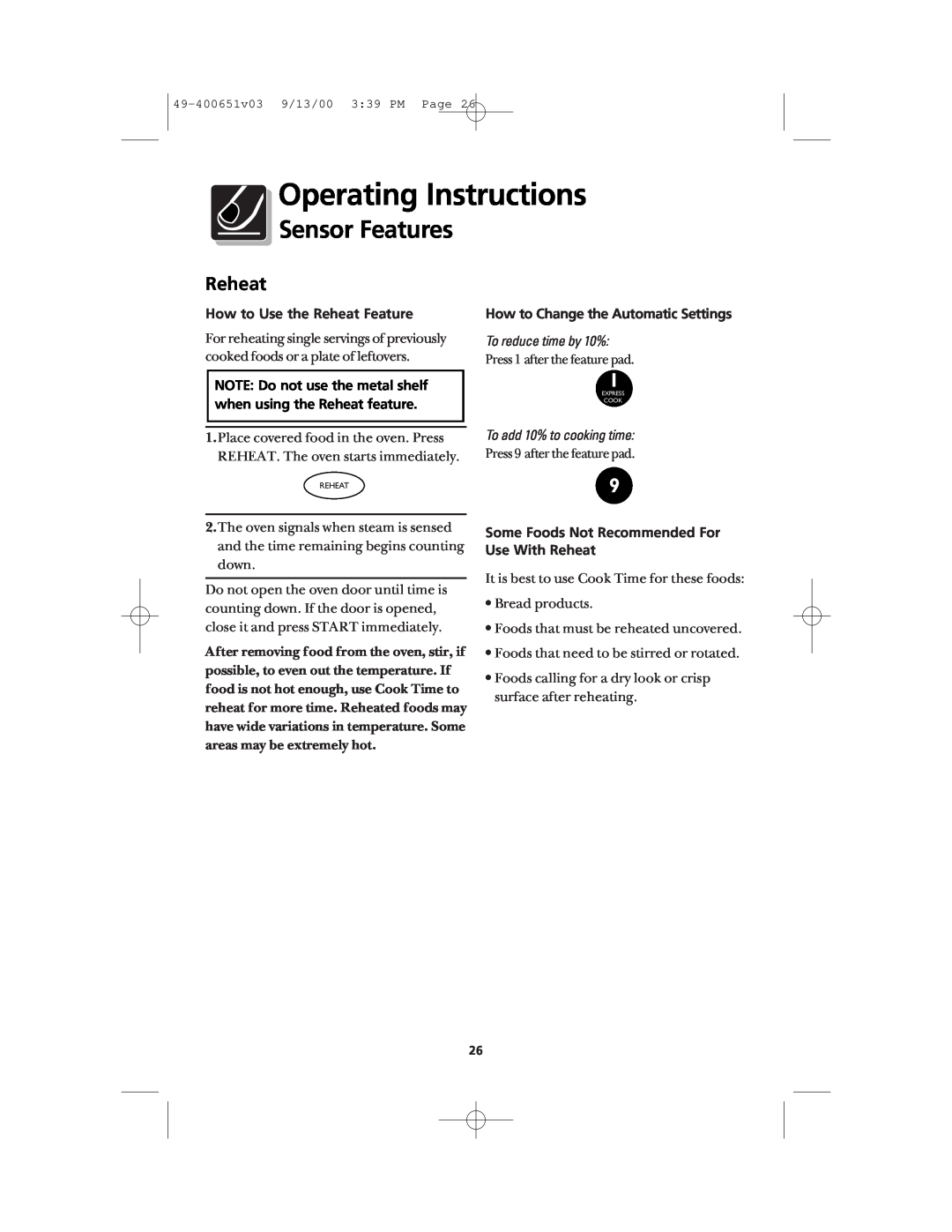 Frigidaire FMT148 Operating Instructions, Sensor Features, How to Use the Reheat Feature, To reduce time by 10% 