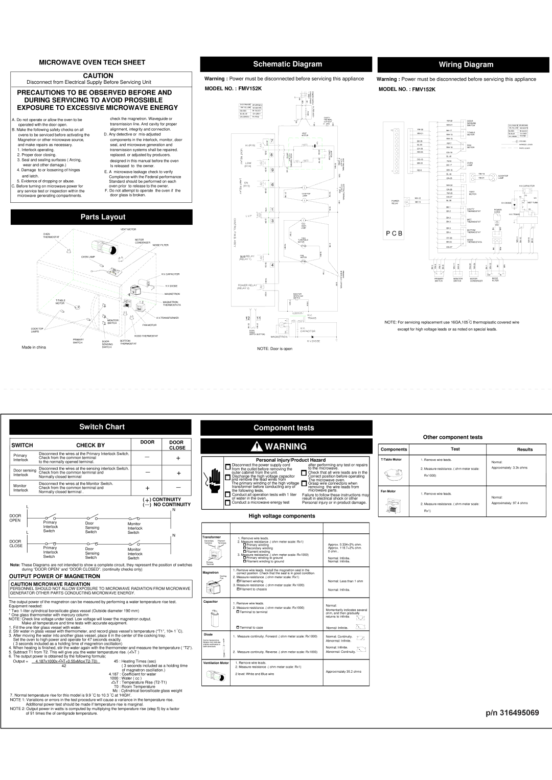 Frigidaire 316495069, FMV152K manual Schematic Diagram Wiring Diagram, Parts Layout, Switch Chart, Component tests 