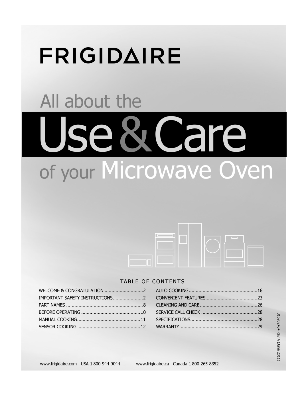 Frigidaire FGBM205KF, FPBM189KF manual Use &Care, of your Microwave Oven, All about the, Ta B L E O F C O N T E N T S 