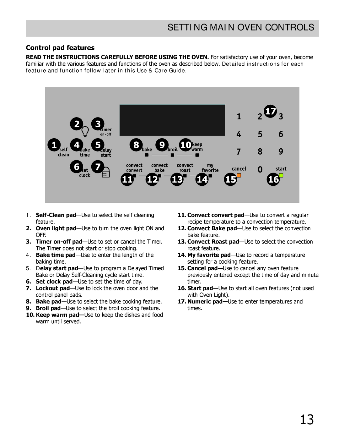 Frigidaire FPDF4085KF important safety instructions Setting Main Oven controls, Control pad features 