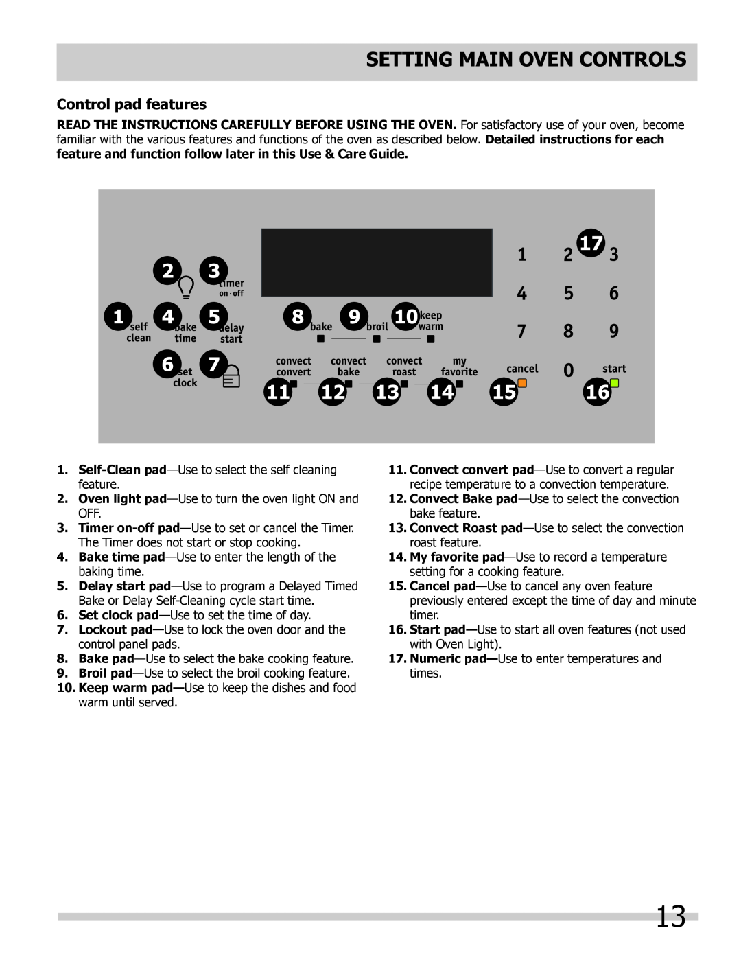 Frigidaire FPDF4085KF important safety instructions Setting MAIN OVEN controls, Control pad features 