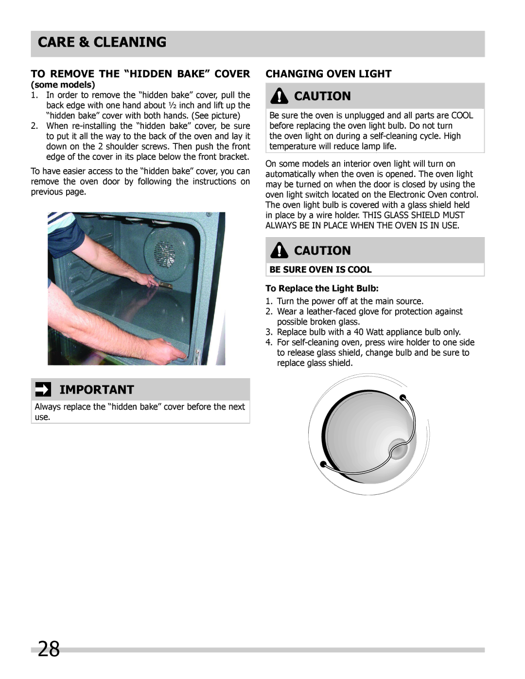 Frigidaire FGET3045KB, FPET3085KF To Remove the Hidden Bake Cover, Changing Oven Light, Some models, Be Sure Oven is Cool 