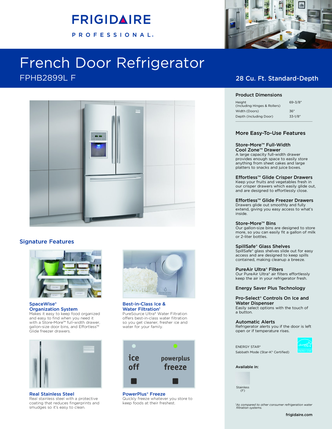 Frigidaire FPHB2899LF dimensions French Door Refrigerator, FPHB2899L F, 28 Cu. Ft. Standard-Depth, Signature Features 