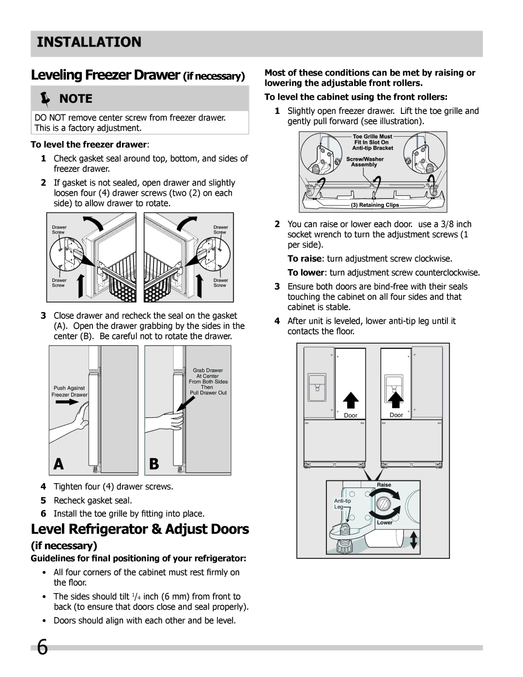 Frigidaire FPHB2899LF4 Level Refrigerator & Adjust Doors, If necessary, To level the freezer drawer 