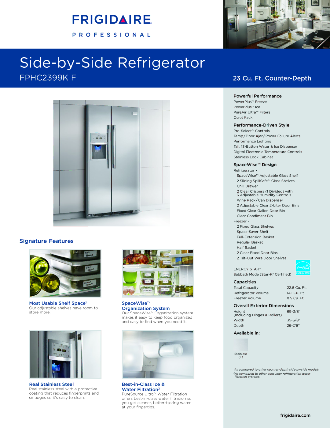 Frigidaire FPHC2399KF dimensions Most Usable Shelf Space SpaceWise, Organization System, Water Filtration 