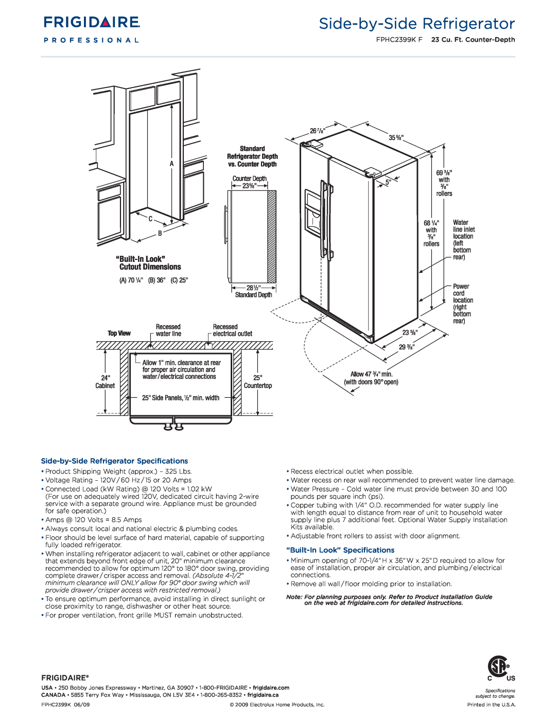 Frigidaire FPHC2399KF dimensions Side-by-SideRefrigerator Specifications, “Built-InLook” Specifications, Frigidaire 