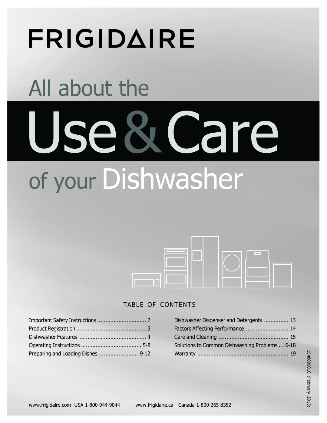 Frigidaire FGHD2465NB, FPHD2485NF manual Use&Care, of your Dishwasher, All about the, Ta B L E O F C O N T E N T S 