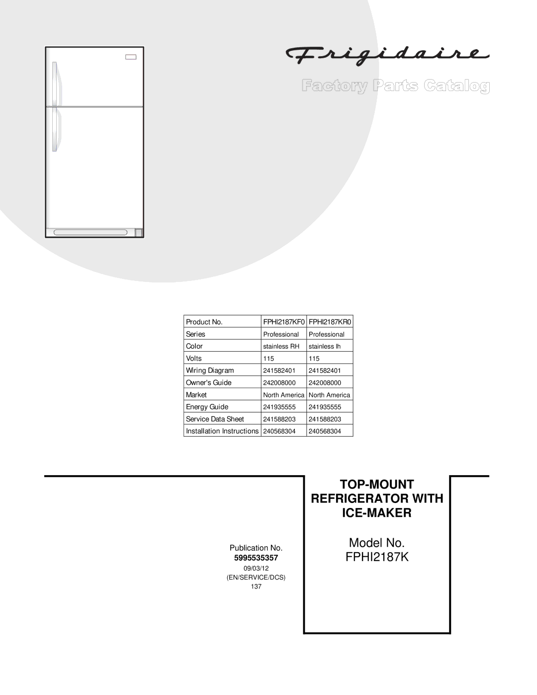 Frigidaire FPHI2187K installation instructions Top-Mount 