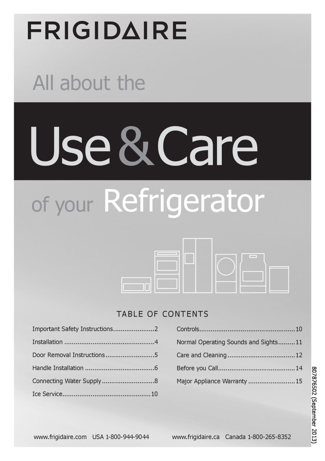 Frigidaire FGHT2132PE important safety instructions Use &Care, of your Refrigerator, All about the, Installation 