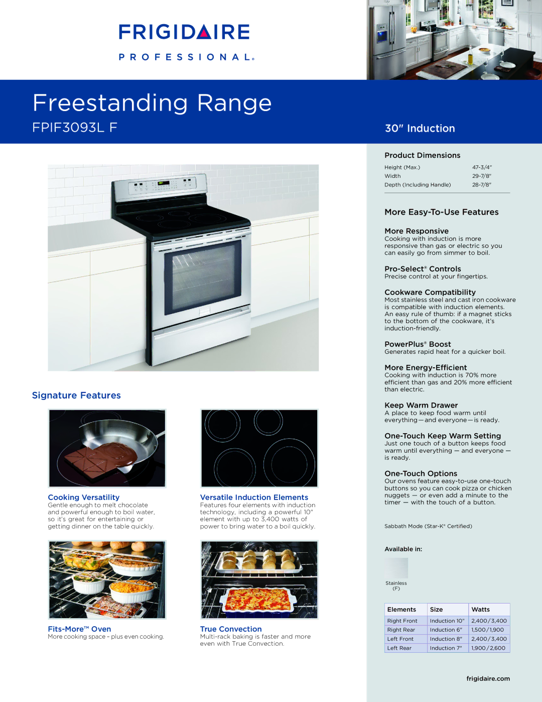 Frigidaire FPIF3093L F dimensions Cooking Versatility Versatile Induction Elements, Fits-More Oven True Convection 